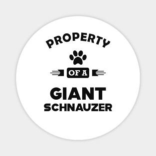 Giant Schnauzer - Property of a giant schnauzer Magnet